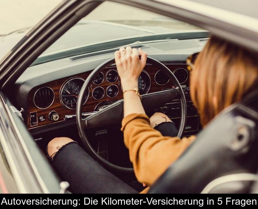 Autoversicherung: Die Kilometer-versicherung In 5 Fragen