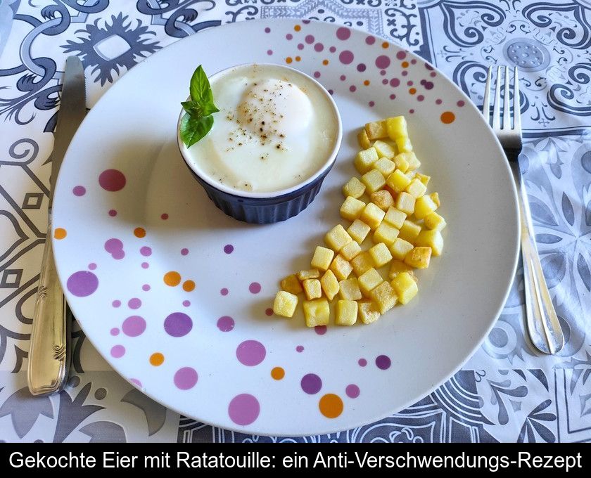 Gekochte Eier Mit Ratatouille: Ein Anti-verschwendungs-rezept