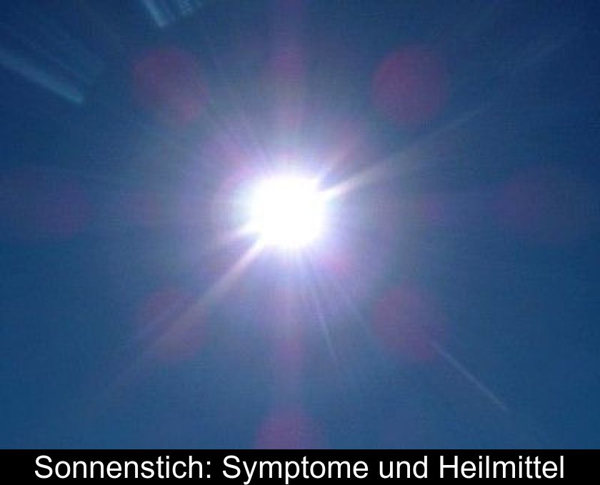 Sonnenstich: Symptome Und Heilmittel