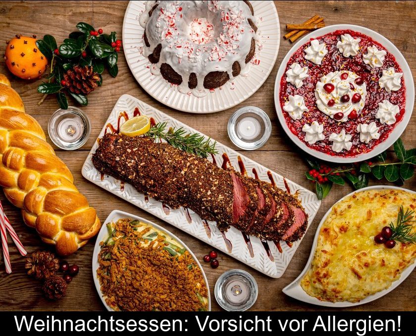 Weihnachtsessen: Vorsicht Vor Allergien!